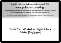 Code Card - Forbidden Light 3 Pack Blister [Regigigas] · SM - Forbidden Light · #— · Normal