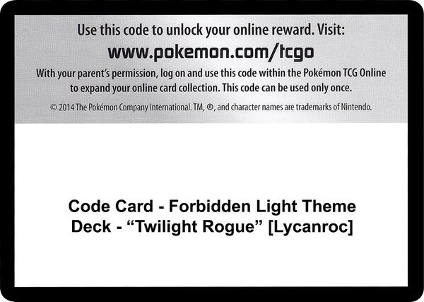 Code Card - Forbidden Light Theme Deck - "Twilight Rogue" [Lycanroc]
