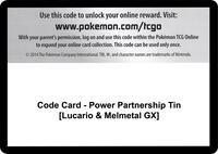 Code Card - Power Partnership Tin [Lucario & Melmetal GX] · SM - Unified Minds · #— · Normal