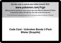 Code Card - Unbroken Bonds 3 Pack Blister [Sceptile] · SM - Unbroken Bonds · #— · Normal
