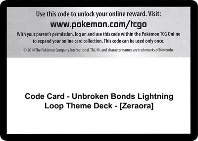 Code Card - Unbroken Bonds Lightning Loop Theme Deck - [Zeraora]