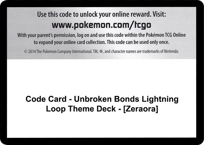 Code Card - Unbroken Bonds Lightning Loop Theme Deck - [Zeraora]  from SM - Unbroken Bonds