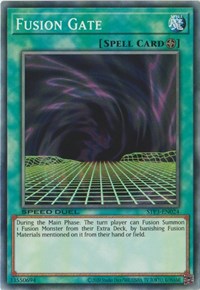 Fusion Gate (Speed Duel: Tournament Pack 3)