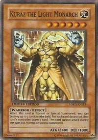 Kuraz the Light Monarch - Light of Destruction - YuGiOh