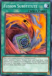 Fusion Substitute (Structure Deck: Albaz Strike)