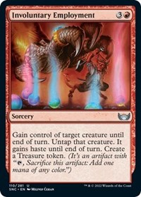 Involuntary Employment (Streets of New Capenna)