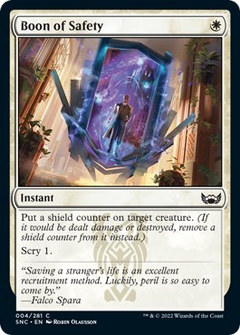 Boon of Safety from SNC #4, Magic: The Gathering card
