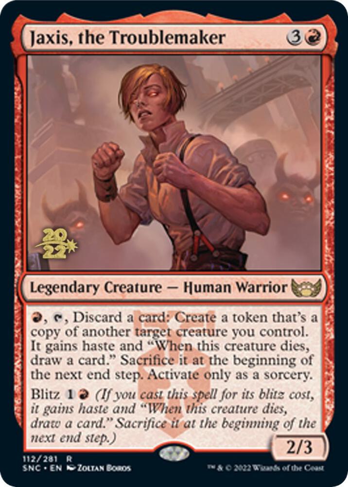 Jaxis, the Troublemaker - Prerelease Cards - Magic: The Gathering