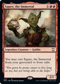 Squee, the Immortal (Commander: Streets of New Capenna)