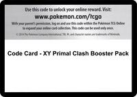 Code Card - Primal Clash Booster Pack - XY - Primal Clash - Pokemon - TCGplayer.com Code Card - Primal Clash Booster Pack - XY - Primal Clash - Pokemon - TCGplayer.com