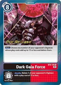 Dark Gaia Force - New Awakening Pre-Release Cards - Digimon card