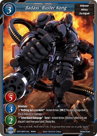"Badass" Buster Kong
