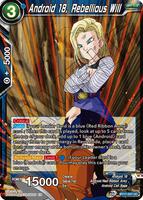 Android 18, Rebellious Will - Ultimate Squad - Dragon Ball Super