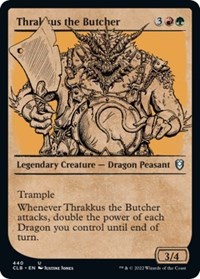 Thrakkus the Butcher (Showcase)