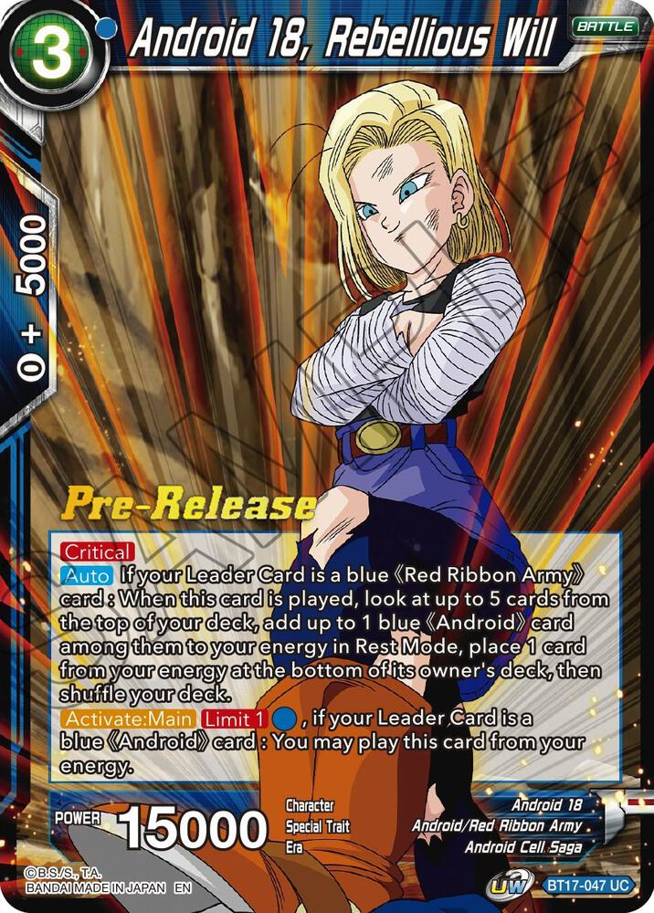 Android 18, Rebellious Will #BT17-047 — Ultimate Squad Pre-Release Cards