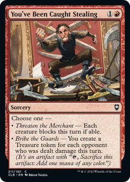 You've Been Caught Stealing - Commander Legends: Battle for Baldur's Gate - Magic: The Gathering - TCGplayer.com You've Been Caught Stealing - Commander Legends: Battle for Baldur's Gate - Magic: The Gathering - TCGplayer.com