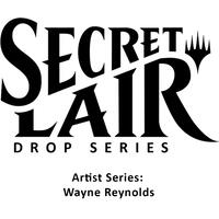 Secret Lair Drop: Artist Series: Wayne Reynolds - Non-Foil