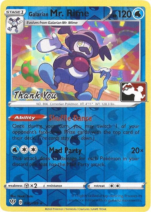 Galarian Mr. Rime - 036/189 (Pokemon League) [Thank You] 036/189 from Miscellaneous Cards & Products