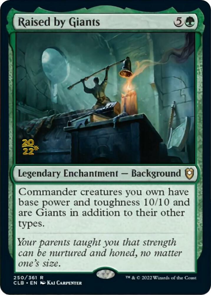 Raised by Giants #250s — Battle for Baldur's Gate Promos