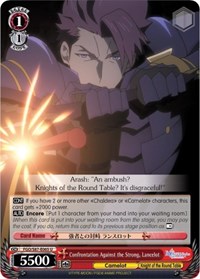 Confrontation Against the Strong, Lancelot