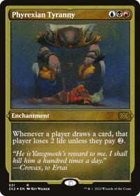 Phyrexian Tyranny (Foil Etched)