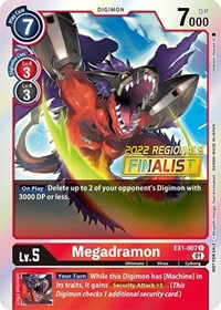 Megadramon (2022 Championship Online Regional) [Online Finalist] - Classic Collection - Digimon card
