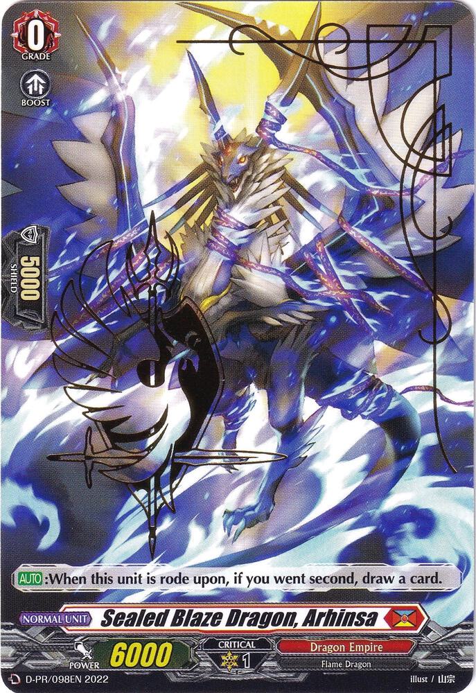 Sealed Blaze Dragon, Arhinsa (Hot Stamped)