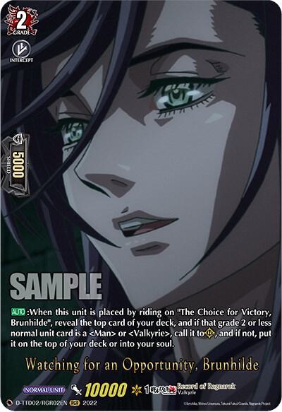Watching for an Opportunity, Brunhilde (RGR)