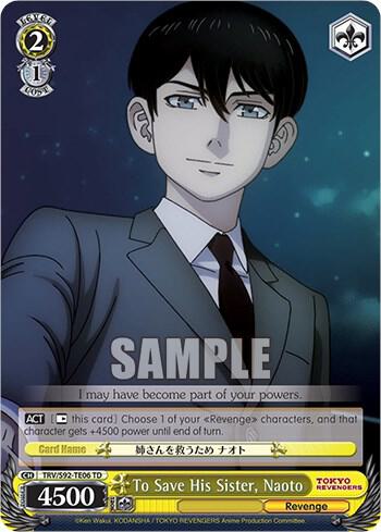 To Save His Sister, Naoto - Tokyo Revengers - Weiss Schwarz