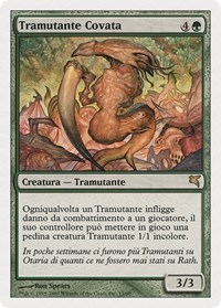 Brood Sliver (Italian) - "Tramutante Covata"