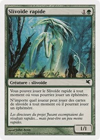 Quick Sliver (French) - "Slivoïde rapide"