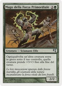 Primal Forcemage (Italian) - "Mago della Forza Primordiale"