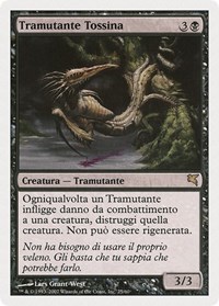 Toxin Sliver (Italian) - "Tramutante Tossina"
