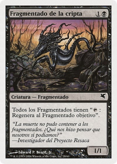 Crypt Sliver Spanish Fragmentado de la cripta