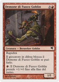 Goblin Fire Fiend (Italian) - "Demone di Fuoco Goblin"
