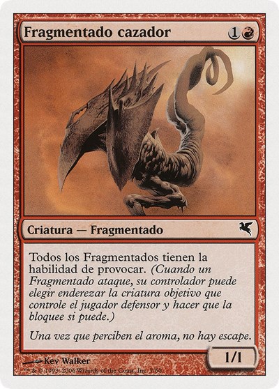Hunter Sliver Spanish Fragmentado cazador