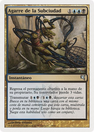 Clutch of the Undercity Spanish Agarre de la Subciudad