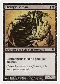 Spineless Thug (French) - "Étrangleur mou"