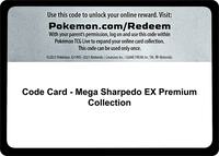Code Card - Mega Sharpedo EX Premium Collection · SM Base Set · #— · Normal