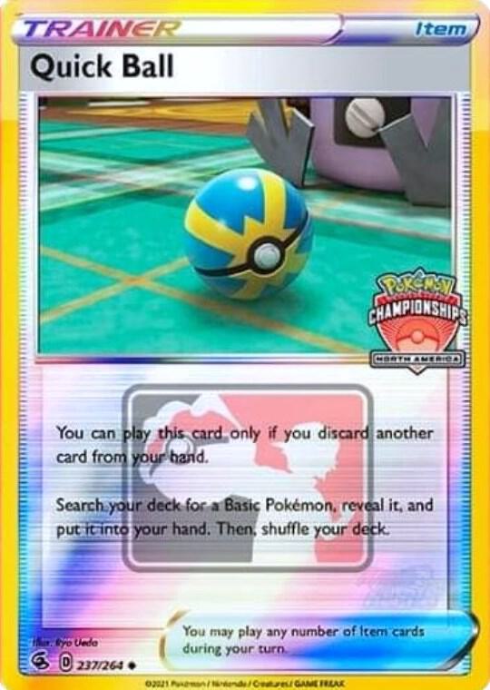 Quick Ball - 237/264 (North America Championships) 237/264 from League & Championship Cards