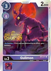 Guilmon (2022 Championship Offline Regional) [Online Champion] - Battle of Omni - Digimon card