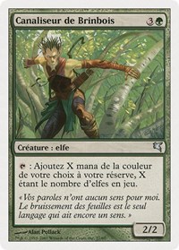 Wirewood Channeler (French) - "Canaliseur de Brinbois"