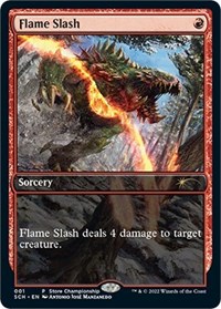 Flame Slash (Game Day & Store Championship Promos)