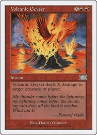 Volcanic Geyser (Classic Sixth Edition)