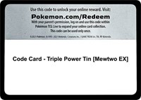 Code Card - Triple Power Tin [Mewtwo EX] from XY - BREAKpoint Pokemon card image