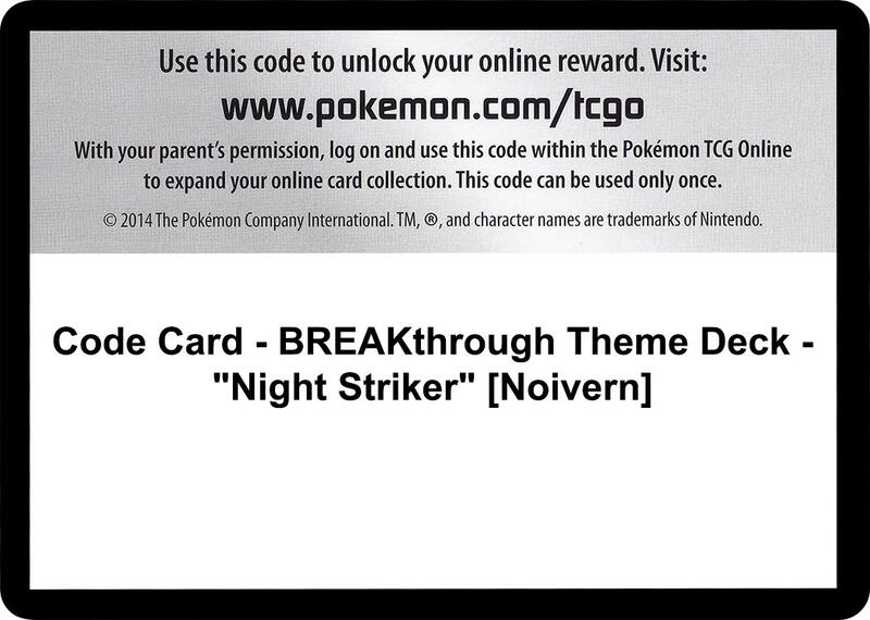Code Card - BREAKthrough Theme Deck - "Night Striker" [Noivern]  from XY - BREAKthrough