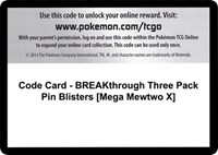 Code Card - BREAKthrough Three Pack Pin Blisters [Mega Mewtwo X] from XY - BREAKthrough Pokemon card image