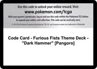 Code Card - Furious Fists Theme Deck - "Dark Hammer" [Pangoro] from XY - Furious Fists Pokemon card image
