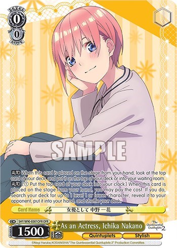 As an Actress, Ichika Nakano (OFR) The Quintessential Quintuplets 2 Over-Frame Rare Weiss Schwarz card — value and price