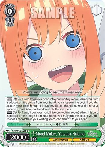 Mood Maker, Yotsuba Nakano
